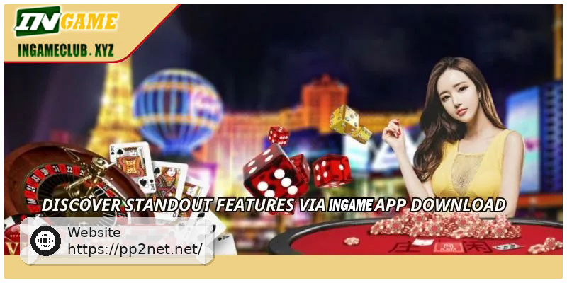 Discover standout features via PP2 app download