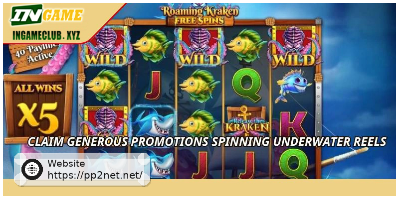 Claim generous promotions spinning underwater reels